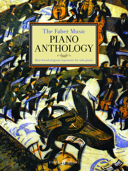 Title details for The Faber Music Piano Anthology by Melanie Spanswick - Wait list